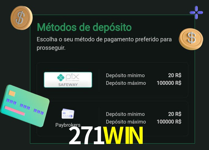 O cassino 271WIN oferece uma grande variedade de métodos de pagamento